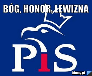 Bóg, honor, lewizna 