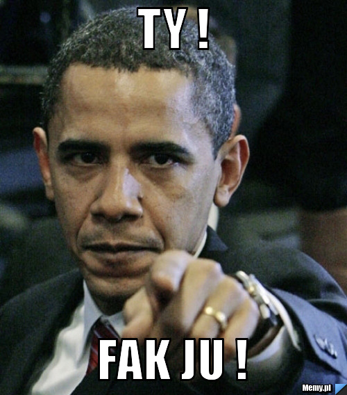 TY ! FAK JU ! 