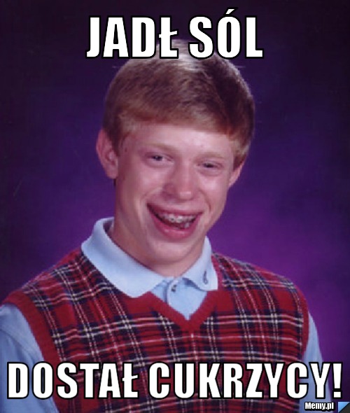 Jadł sól dostał cukrzycy!