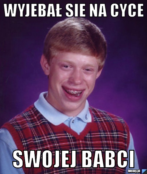 Wyjebał sie na cyce Swojej babci