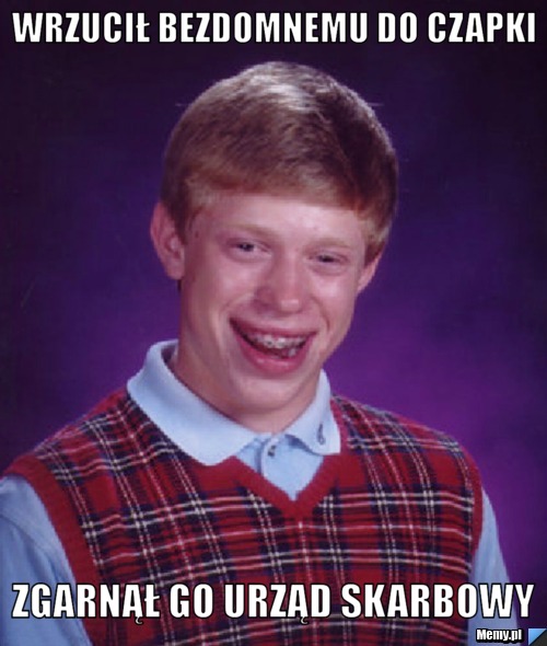 Wrzucił bezdomnemu do czapki zgarnął go urząd skarbowy