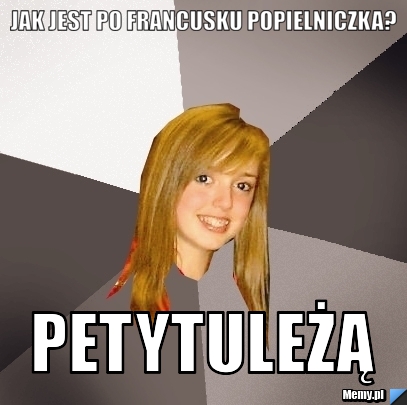 Jak jest po francusku popielniczka? petytuleżą