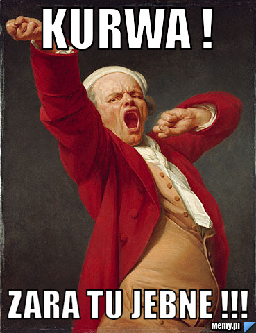 Kurwa ! zara tu jebne !!!