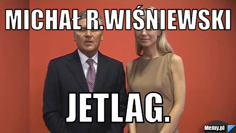 Michał R.Wiśniewski Jetlag.