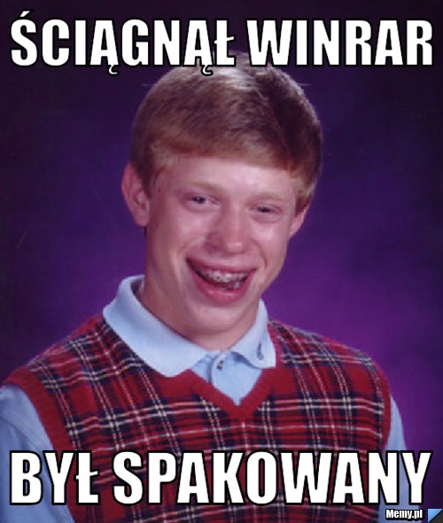Ściągnął WinRar  Był spakowany 