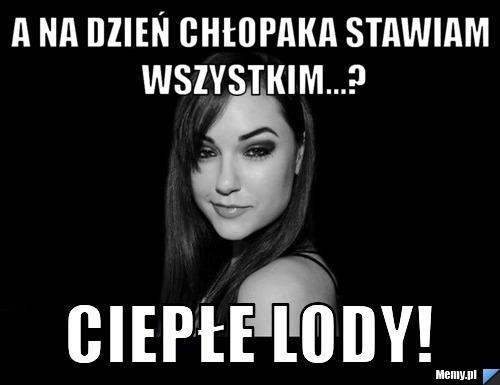 Dzien Chlopaka Zobacz Jak Swietuja Internauci Memy Zdjecia Z Okazji Dnia Chlopaka Dolnoslaskie Nasze Miasto