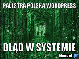 Palestra polska wordpress błąd w systemie