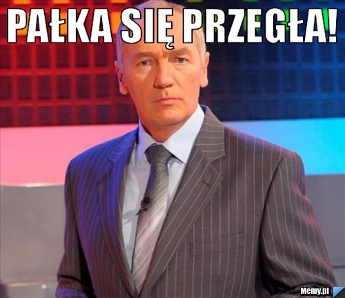 Pałka się przegła! 