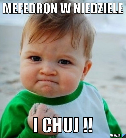 Mefedron w niedziele I chuj !!