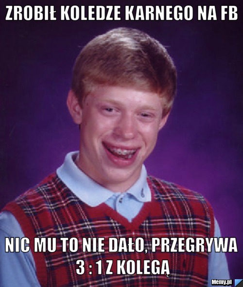 Zrobił koledze karnego na fb nic mu to nie dało, przegrywa 3 : 1 z kolegą