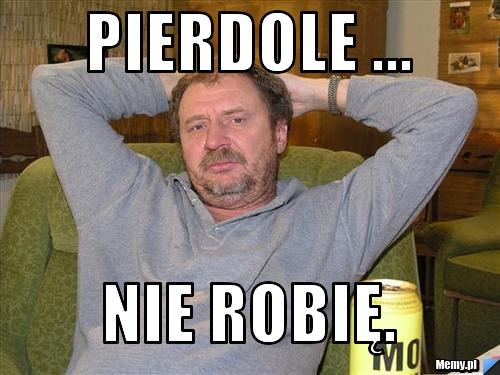 https://i1.memy.pl/obrazki/aea4192160_pierdole_.jpg