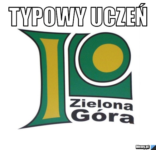 Typowy uczeń 