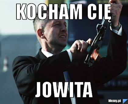 KOCHAM CIĘ Jowita