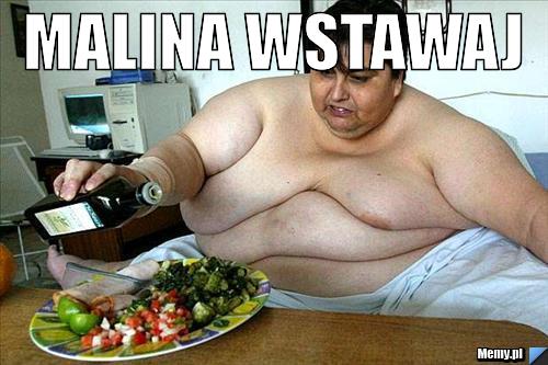 Malina Wstawaj 