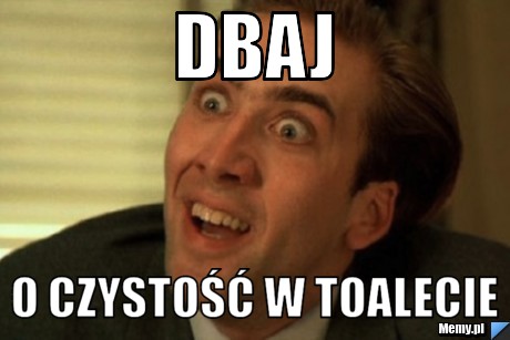 Dbaj O czystość w toalecie