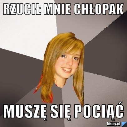 Rzucił mnie chłopak muszę się pociąć