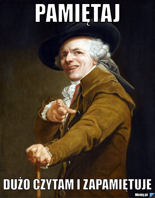 Pamiętaj   dużo czytam i zapamiętuje