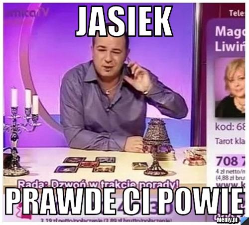 Jasiek Prawde Ci powie