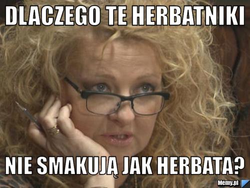 Dlaczego te herbatniki nie smakują jak herbata?