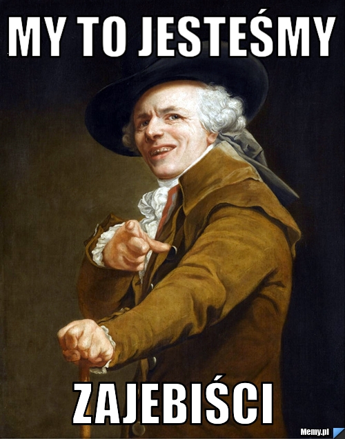 My to jesteśmy  Zajebiści 