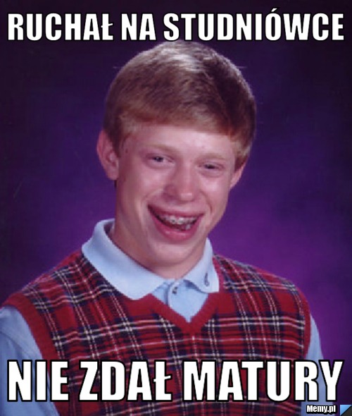 Ruchał na studniówce nie zdał matury