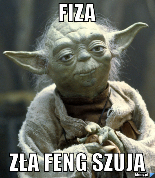 Fiza zła feng szuja