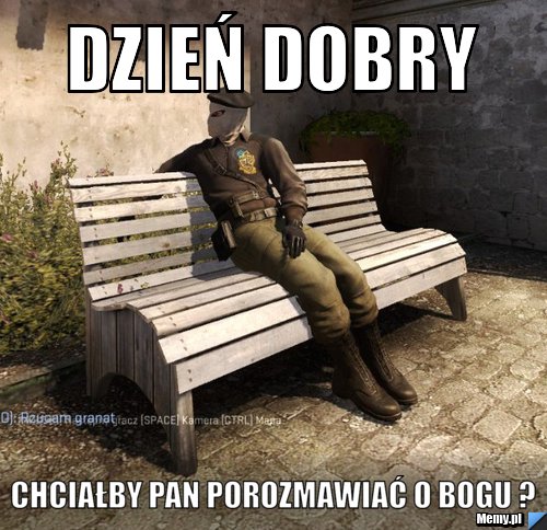 Dzień dobry chciałby pan porozmawiać o Bogu ?