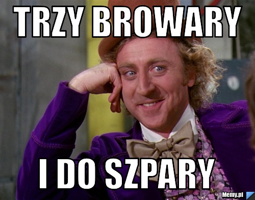 Trzy browary  i do szpary 