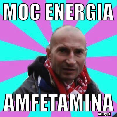 Moc energia amfetamina 