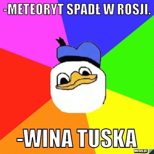 -Meteoryt spadł w Rosji. -Wina Tuska