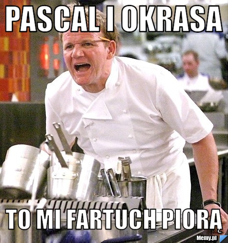 Pascal i okrasa to mi fartuch piorą