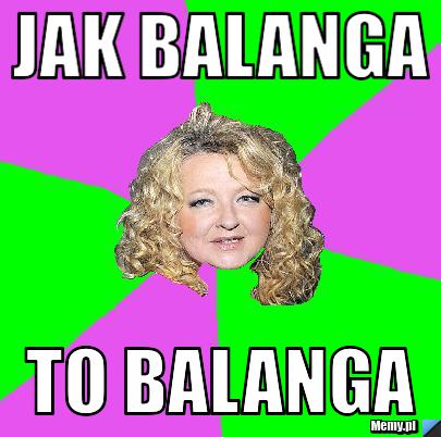 Jak balanga to balanga