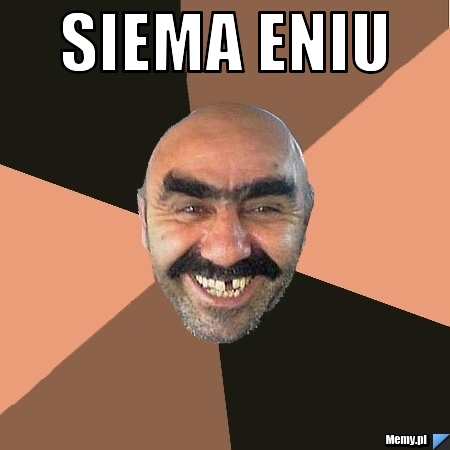 Siema Eniu 