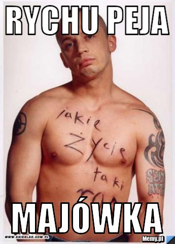 Rychu peja Majówka