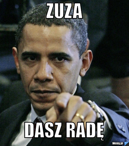 ZUZA DASZ RADĘ
