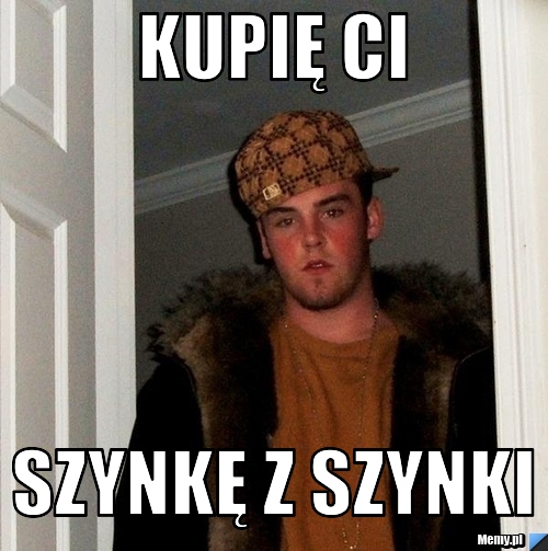 Kupię ci szynkę z szynki