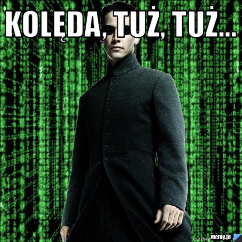 Kolęda, tuż, tuż... 