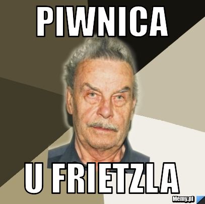 Piwnica u Frietzla
