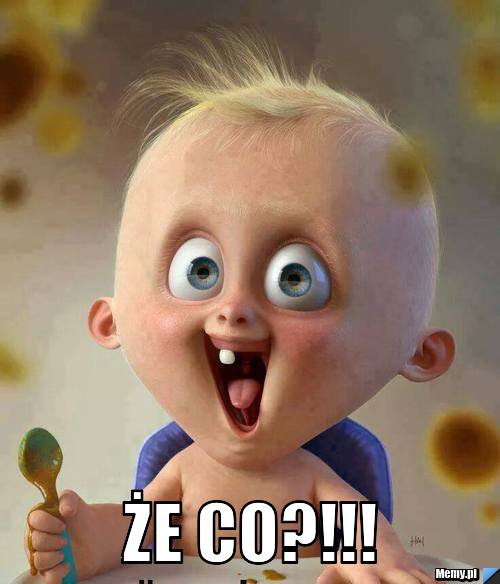  że co?!!!