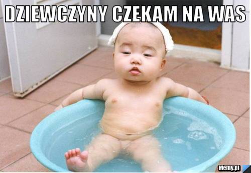 Dziewczyny czekam na was 