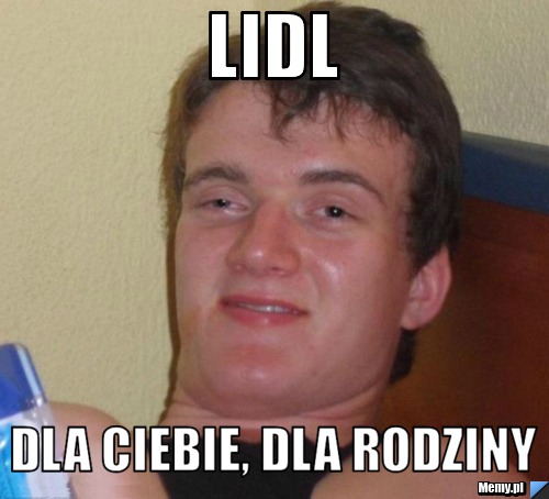 Lidl dla ciebie, dla rodziny