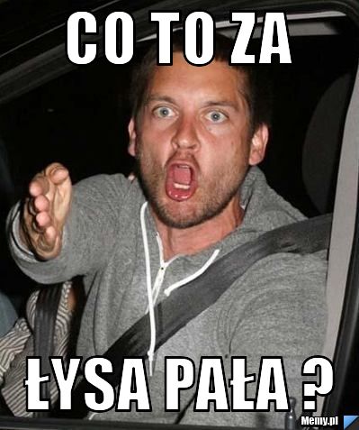 Co to za  łysa pała ?
