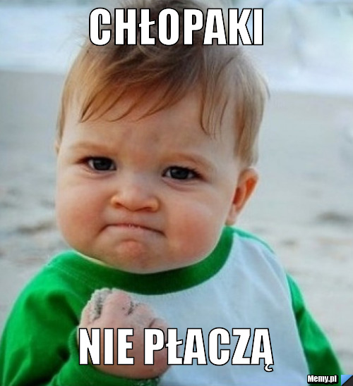 Chłopaki nie płaczą