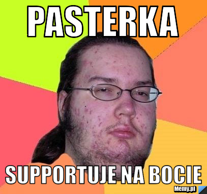 Pasterka Supportuje na bocie