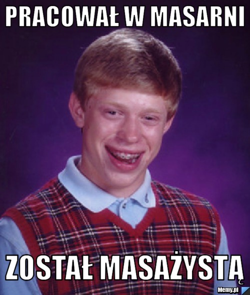 PRACOWAŁ W MASARNI ZOSTAŁ MASAŻYSTĄ