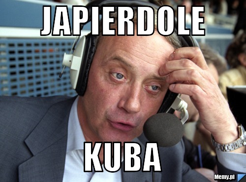 Japierdole  kuba
