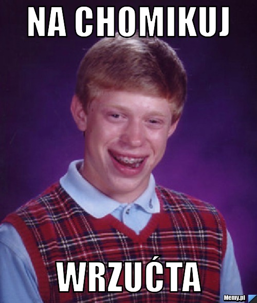 Na chomikuj wrzućta