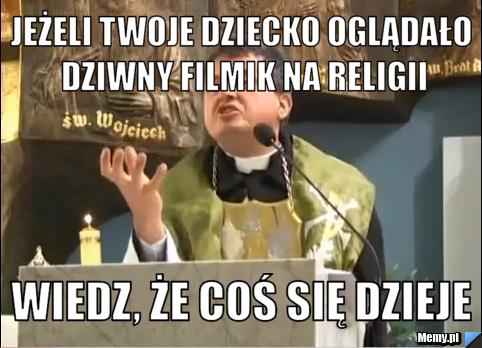 Jeżeli twoje dziecko oglądało dziwny filmik na religii Wiedz, że coś się dzieje