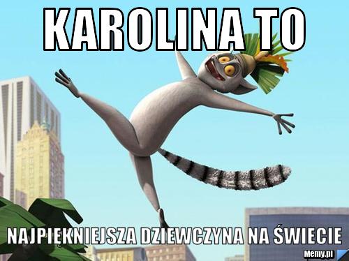 Karolina to najpiękniejsza dziewczyna na świecie