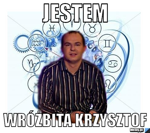 JESTEM wróżbita krzysztof